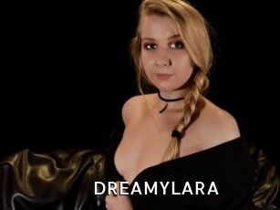 DREAMYLARA