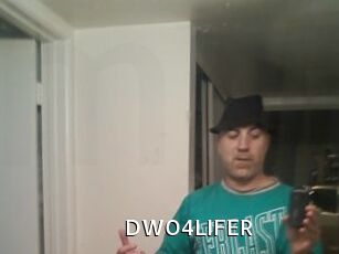 DWO4LIFER
