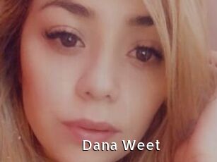 Dana_Weet