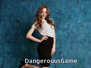 DangerouusGame