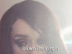 DawnTheVirgin