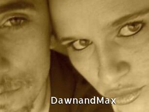 DawnandMax