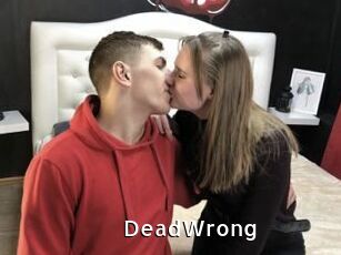 DeadWrong
