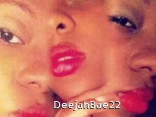 DeejahBae22