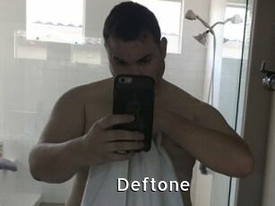 Deftone