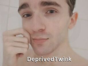DeprivedTwink
