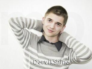 DervikShine