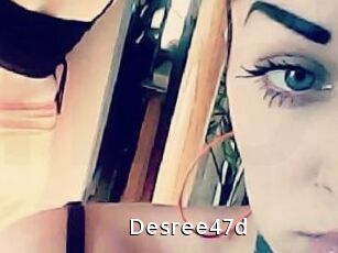 Desree47d
