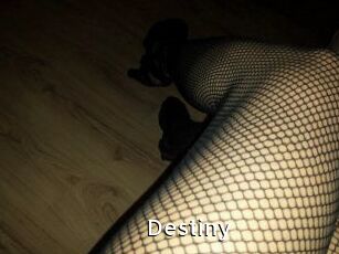 Destiny