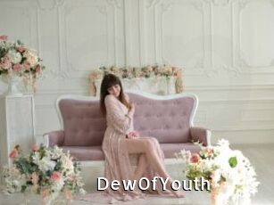DewOfYouth