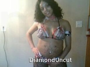 DiamondUncut