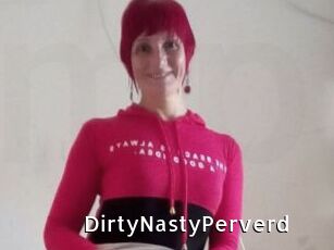 DirtyNastyPerverd