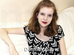 DominicaSlow