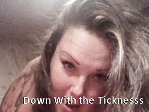 Down_With_the_Ticknesss My Porno Stash