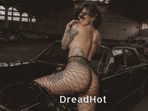 DreadHot