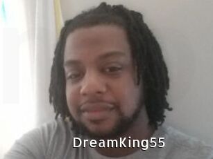 DreamKing55