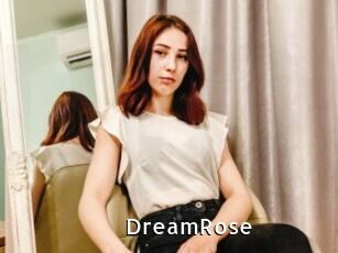 DreamRose