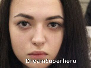 Dream_Superhero