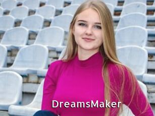 DreamsMaker