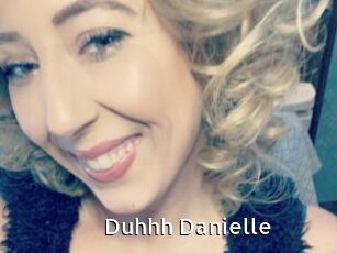 Duhhh_Danielle