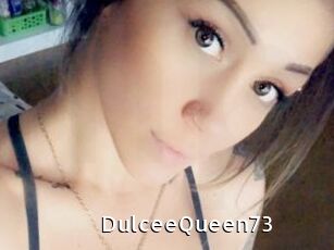 DulceeQueen73