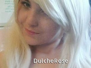 DulcheRose