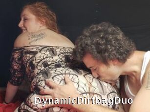 DynamicDirtbagDuo