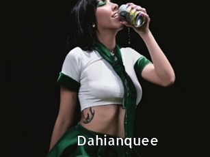 Dahianquee