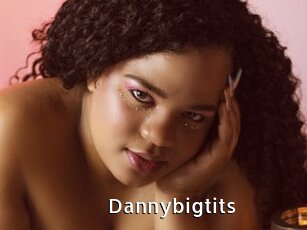Dannybigtits