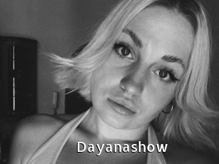 Dayanashow