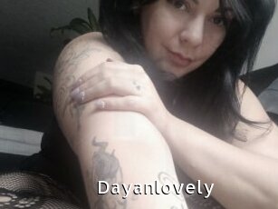 Dayanlovely