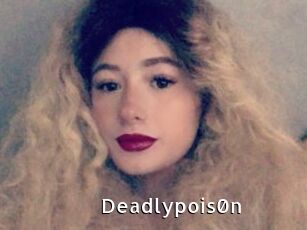 Deadlypois0n