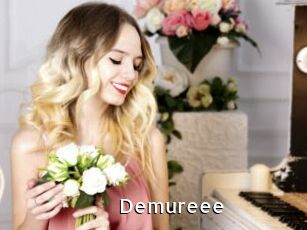 Demureee