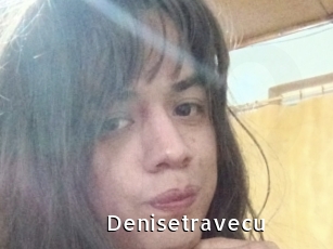 Denisetravecu