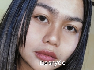 Desryde