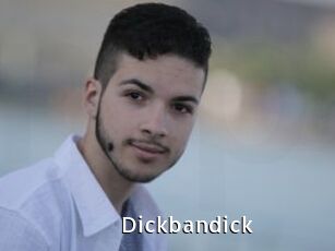 Dickbandick