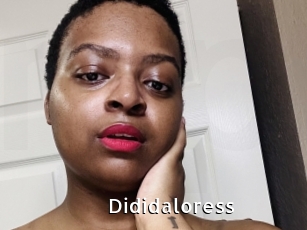 Dididaloress