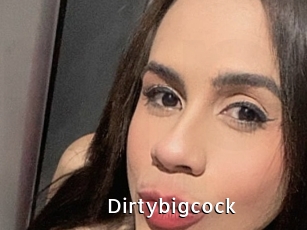 Dirtybigcock