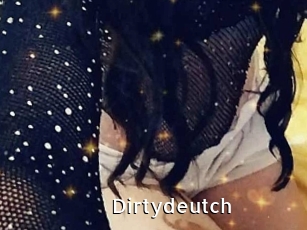 Dirtydeutch