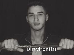 Dirtyironfist