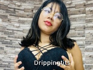 Drippingtits
