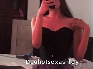 Duohotsexashley