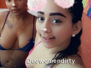 Duowomendirty