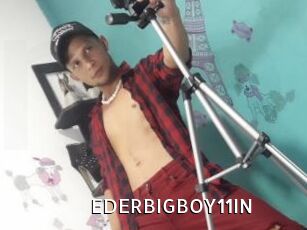 EDERBIGBOY11IN