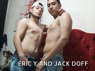 ERIC_Y_AND_JACK_DOFF