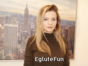 EgluteFun