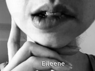 Eileene