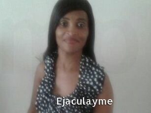 Ejaculayme