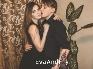 EvaAndFry