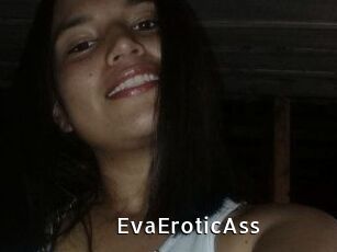 EvaEroticAss